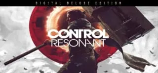 CONTROL Resonant Digital Deluxe Edition