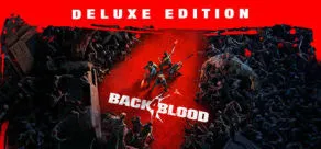 Back 4 Blood Deluxe