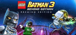 LEGO BATMAN 3: Beyond Gotham - Premium Edition