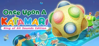 Once Upon A KATAMARI - King of All Sounds Edition