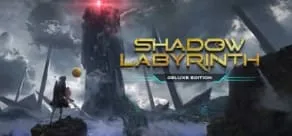 Shadow Labyrinth Deluxe Edition