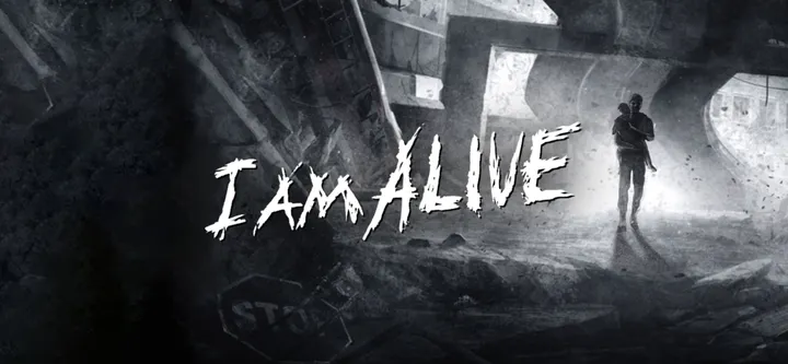 I Am Alive