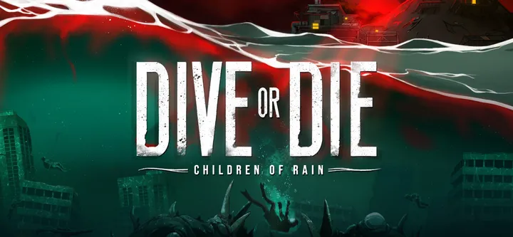 DIVE or DIE - Children of Rain